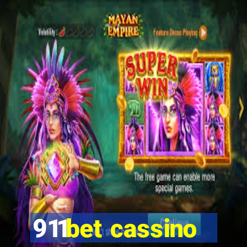 911bet cassino